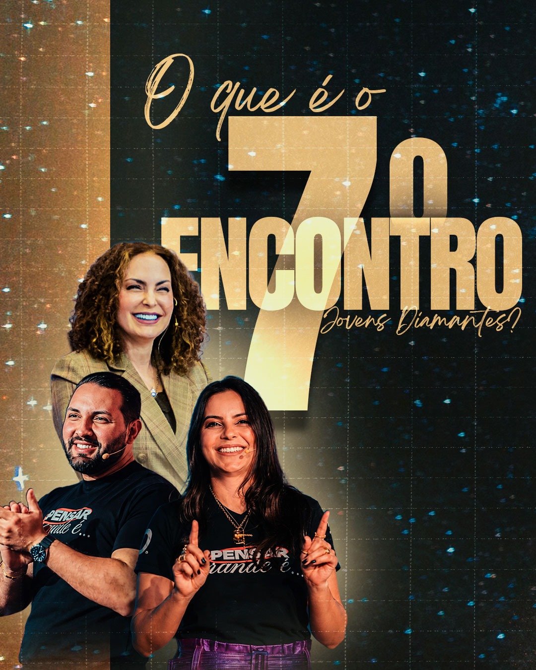 O que é o 7º Encontro Jovens Diamantes